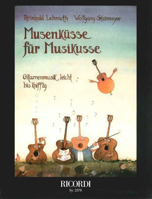 Musenküsse für Musikusse -  noty pro klasickou kytaru